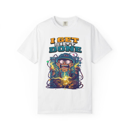 I Get Shit Done Shirt — Funny Apprentice Electrician Premium Graphic Tee